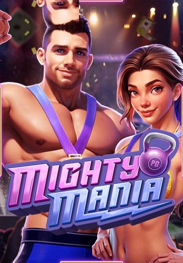 mighty mania